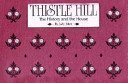 Thistle Hill: The History and the House,Used