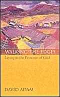 Walking the Edges: Living In The Presence Of God,Used