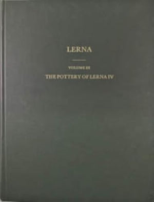The Pottery Of Lerna Iv,Used