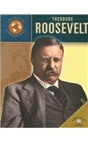 Theodore Roosevelt (Trailblazers of the Modern World),Used