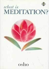 What Is Meditation