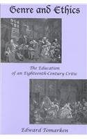 Genre and Ethics: The Education of an EighteenthCentury Critic,Used