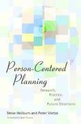 Person Centered Planning: Research, Practice, and Future Directions,Used