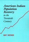 American Indian Population Recovery in the Twentieth Century,Used