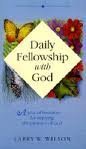 Daily Fellowship With God,Used