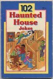102 Haunted House Jokes,Used