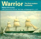 Warrior: The First Modern Battleship (Cambridge Introduction to World History),Used