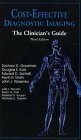 CostEffective Diagnostic Imaging: the Clinician's Guide,Used