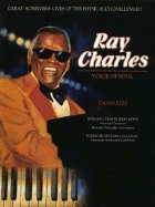 Ray Charles: Voice of Soul (Great Achievers : Lives of the Physically Challenged),Used