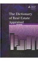 The Dictionary of Real Estate Appraisal,Used