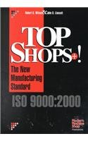 Top Shops+!: The New Manufacturing Standard,New