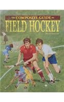 Field Hockey (Composite Guides to),Used