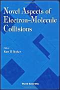 NOVEL ASPECTS OF ELECTRONMOLECULE COLLISIONS,Used