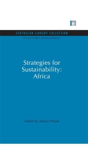 Strategies for Sustainability: Africa (Strategies for Sustainable Development Series),Used