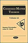 Condensed Matter Theories: Volume 16,Used