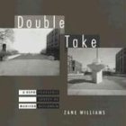 Double Take: A Rephotographic Survey of Madison, Wisconsin,Used