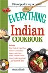 The Everything Indian Cookbook: 300 Tantalizing RecipesFrom Sizzling Tandoori Chicken to Fiery Lamb Vindaloo,Used