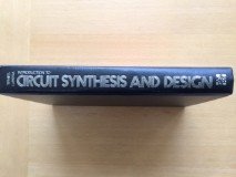 Introduction To Circuit Synthesis And Design (Networks And Systems)-used