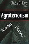 Agroterrorism: Another Domino?,Used