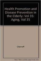 Health Promotion and Disease Prevention in the Elderly (Aging),Used