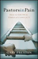 Pastors in Pain: How to Grow in Times of Conflict,Used