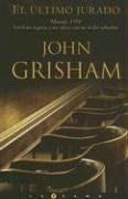 El Ultimo Jurado / the Last Juror (Spanish Edition),New