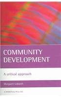 Community development: A critical approach (BASW/Policy Press titles),Used
