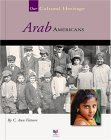 Arab Americans (Spirit of America Our Cultural Heritage),Used