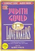 LoveMakers: A Dazzling Dynasty of Women in a Novel of Wealth, Power and Passion,Used