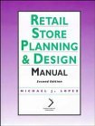 Retail Store Planning & Design Manual (National Retail Federation),Used