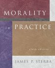 Morality in Practice (with InfoTrac),Used