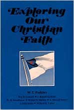 Exploring Our Christian Faith,Used