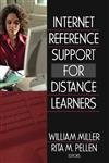 Internet Reference Support for Distance Learners (Internet Reverence Services Quarterly),Used