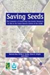 Saving Seeds: The Economics Of Conserving Crop Genetic Resources Ex Situ In The Future Harvest Centres Of Cgiar (Cabi),Used
