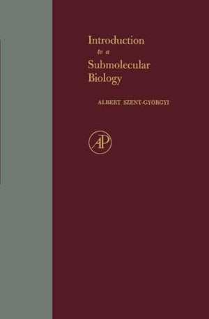 Introduction To A Submolecular Biology-new