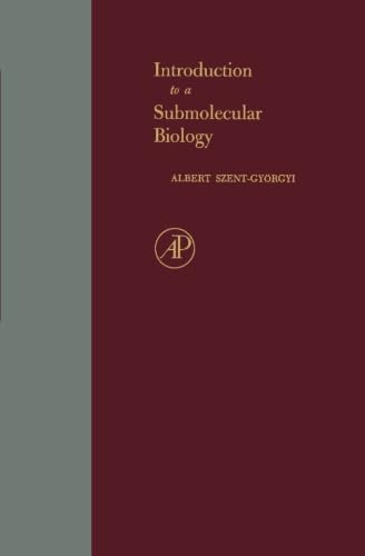 Introduction To A Submolecular Biology-new