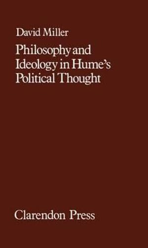 Philosophy and Ideology in Hume's Political Thought,Used
