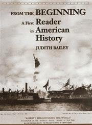 From the Beginning: A First Reader in American History,Used