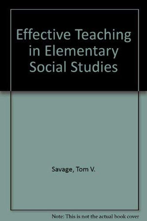 Effective Teaching in Elementary Social Studies,Used