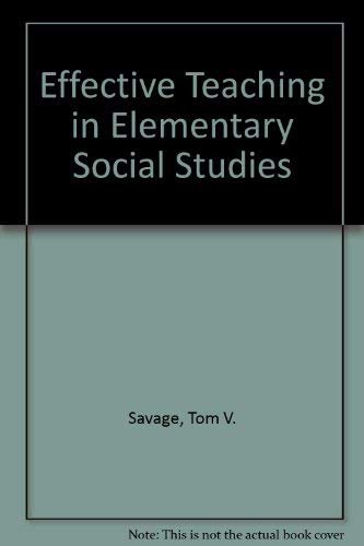 Effective Teaching in Elementary Social Studies,Used