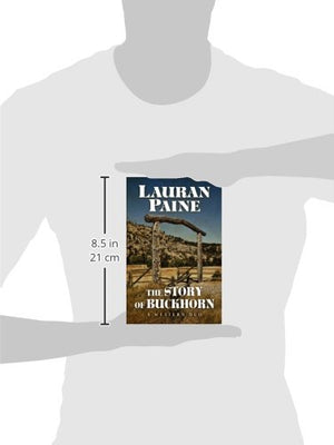 The Story of Buckhorn: A Western Duo (Five Star Western),Used