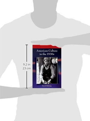 American Culture in the 1930s (TwentiethCentury American Culture),Used