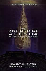 The Antichrist Agenda: Ten Commandments Twice Removed,Used