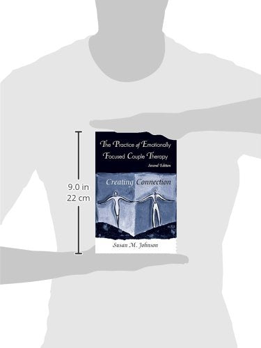 The Practice of Emotionally Focused Couple Therapy: Creating Connection (Basic Principles into Practice Series),Used