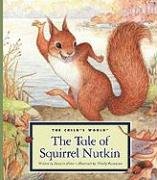 The Tale of Squirrel Nutkin (Classic Tales by Beatrix Potter),Used