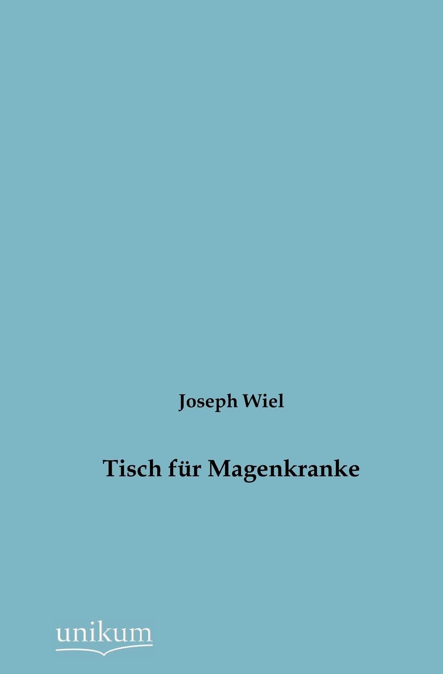 Tisch Fur Magenkranke (German Edition),Used