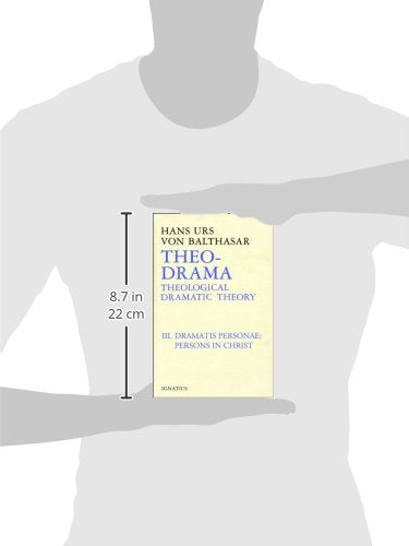 TheoDrama, vol. 3: Theological Dramatic Theory : The Dramatis Personae : Persons in Christ,Used