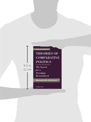 Theories Of Comparative Politics: The Search For A Paradigm Reconsidered, Second Edition,Used