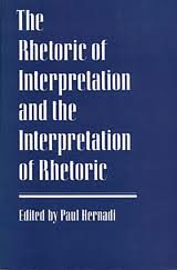 The Rhetoric of Interpretation and the Interpretation of Rhetoric,Used