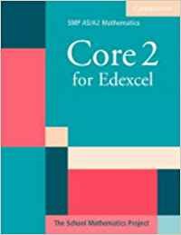 Core 2 for Edexcel (SMP AS/A2 Mathematics for Edexcel),Used